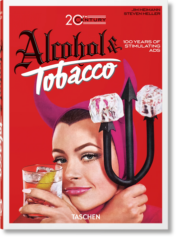 20th Century Alcohol & Tobacco Ads - 40th Edition